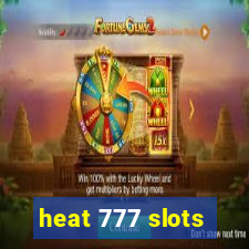 heat 777 slots